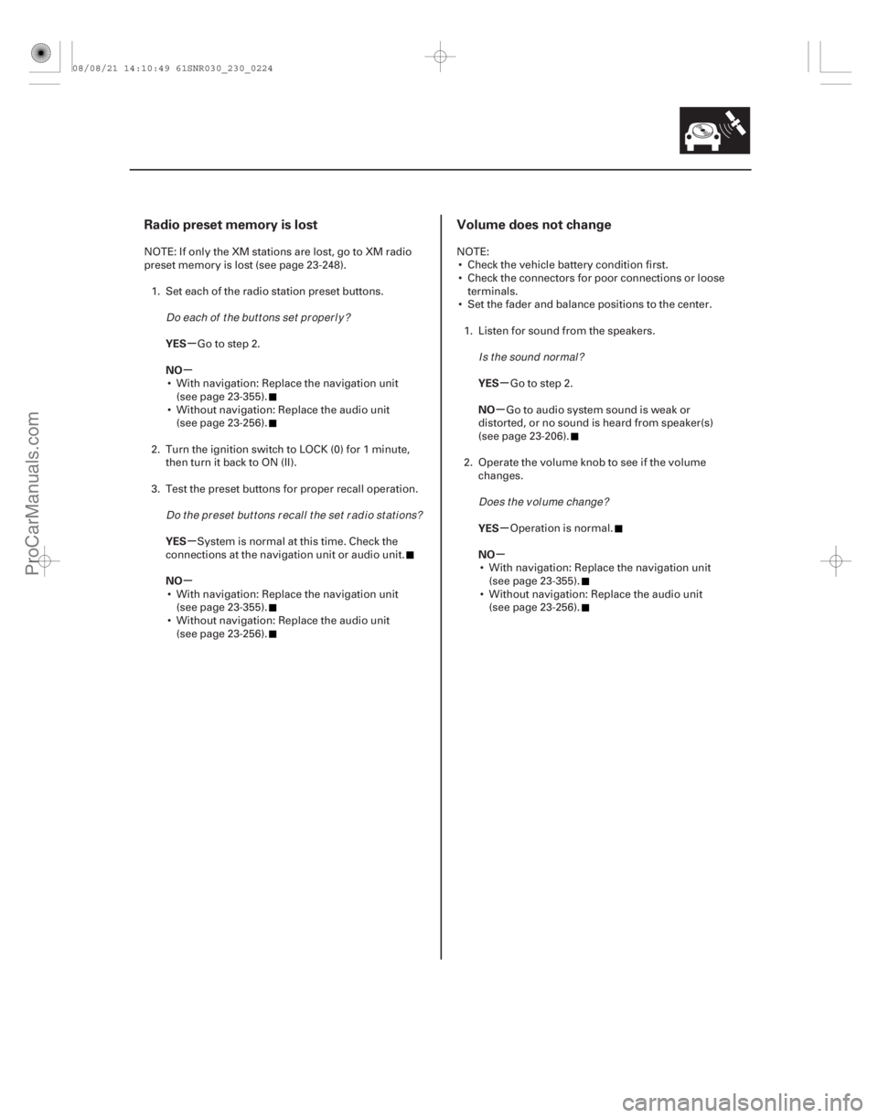 ACURA CSX 2006 Service Repair Manual (#
)
(#
)
µ
µ
µ
µ µ
µ
µ
µ
Radio preset memory is lost Volume does not change
YES
NO
YES
NO YE ACURA CSX 2006 Service Repair Manual (#
)
(#
)
µ
µ
µ
µ µ
µ
µ
µ
Radio preset memory is lost Volume does not change
YES
NO
YES
NO YE