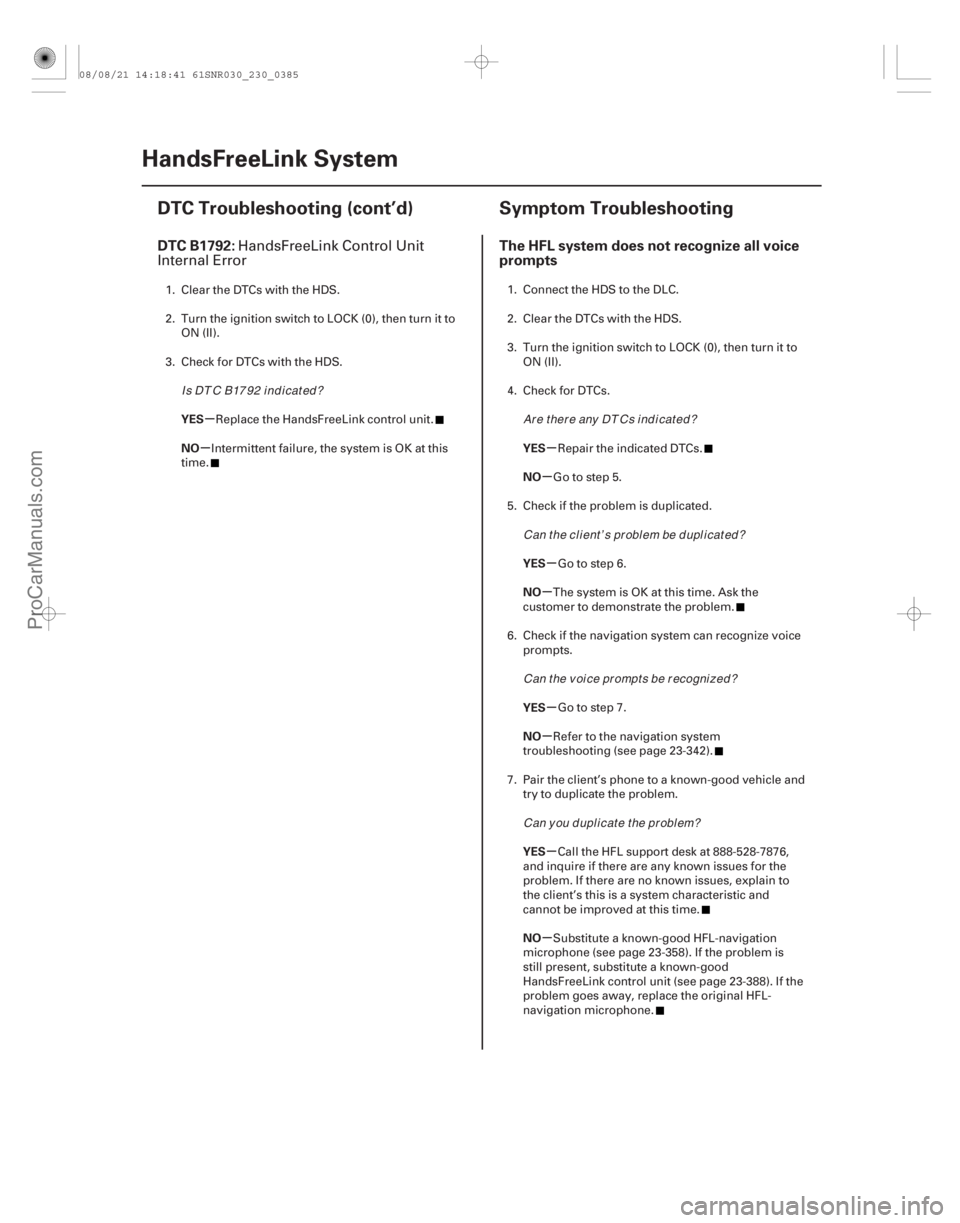 ACURA CSX 2006 Service Repair Manual (##
.
)
(##
)
µ
µµ µ
µ
µ
µ
µ
µ
µ
DTC B1792: The HFL system does not recognize all voice
promp ACURA CSX 2006 Service Repair Manual (##
.
)
(##
)
µ
µµ µ
µ
µ
µ
µ
µ
µ
DTC B1792: The HFL system does not recognize all voice
promp
