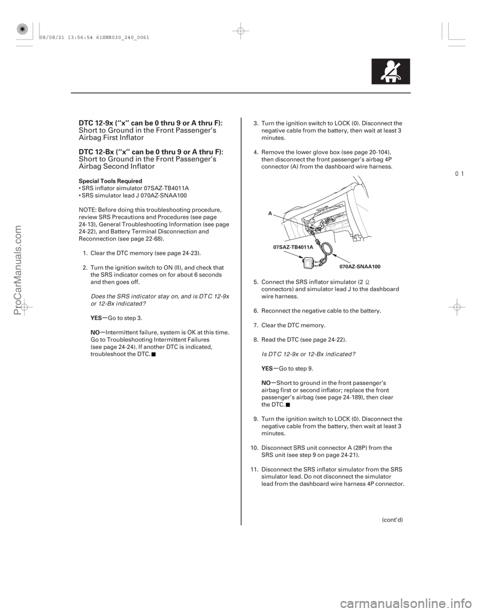 ACURA CSX 2006 Service Repair Manual
(#
-)
µ
µ
µ
µ
DTC 12-9x (‘‘x’’ can be 0 thru 9 or A thru F):
DTC 12-Bx (‘‘x’’ can be 0 thru 9 or A thru F):
Special Tools Requ ACURA CSX 2006 Service Repair Manual
(#
-)
µ
µ
µ
µ
DTC 12-9x (‘‘x’’ can be 0 thru 9 or A thru F):
DTC 12-Bx (‘‘x’’ can be 0 thru 9 or A thru F):
Special Tools Requ