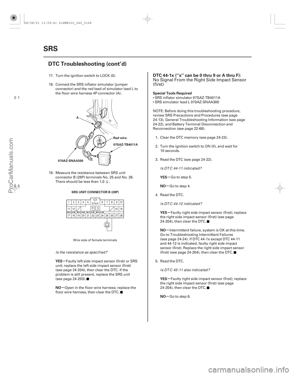 ACURA CSX 2006 Service Repair Manual
(#
-)
µ
µ µ
µ
µ
µ
µ
µ
YES
NO Special Tools Required
YES
NO
YES
NO
YES
NO
DTC 44-1x (‘‘x’’ can be 0 thru 9 or A thru F):
2 ACURA CSX 2006 Service Repair Manual
(#
-)
µ
µ µ
µ
µ
µ
µ
µ
YES
NO Special Tools Required
YES
NO
YES
NO
YES
NO
DTC 44-1x (‘‘x’’ can be 0 thru 9 or A thru F):
2