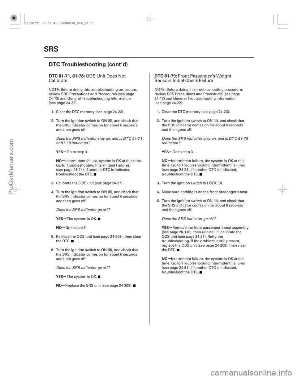 ACURA CSX 2006 Service Repair Manual (#
)
(#
)
µ
µ
µ
µ
µ
µ µ
µ
µ
µ
DTC 81-71, 81-78: DTC 81-79:
YES
NO
YES
NO
YES
NO YES
NO
YE ACURA CSX 2006 Service Repair Manual (#
)
(#
)
µ
µ
µ
µ
µ
µ µ
µ
µ
µ
DTC 81-71, 81-78: DTC 81-79:
YES
NO
YES
NO
YES
NO YES
NO
YE