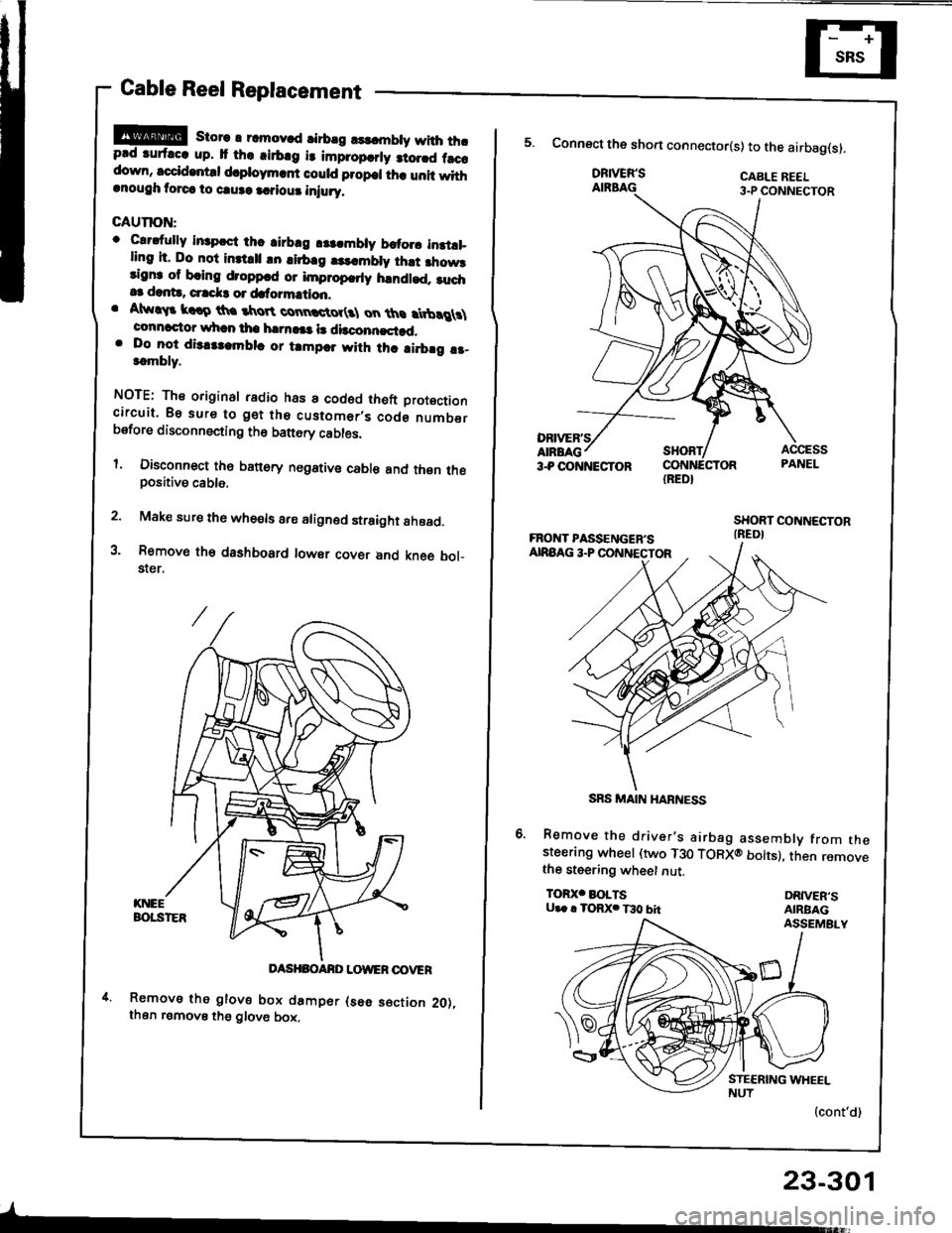 ACURA INTEGRA 1994  Service Repair Manual Cable Reel Replacement
!!@ store r rcmov.d rirbrg rsldnbty with thrprd ruf.cc up. It th. .irb.g i3 impropcrly 3to.rd f.ccdown, sccid.ntd d.ploym.rf could propcl th. unit withrnough torca to caure a.?i