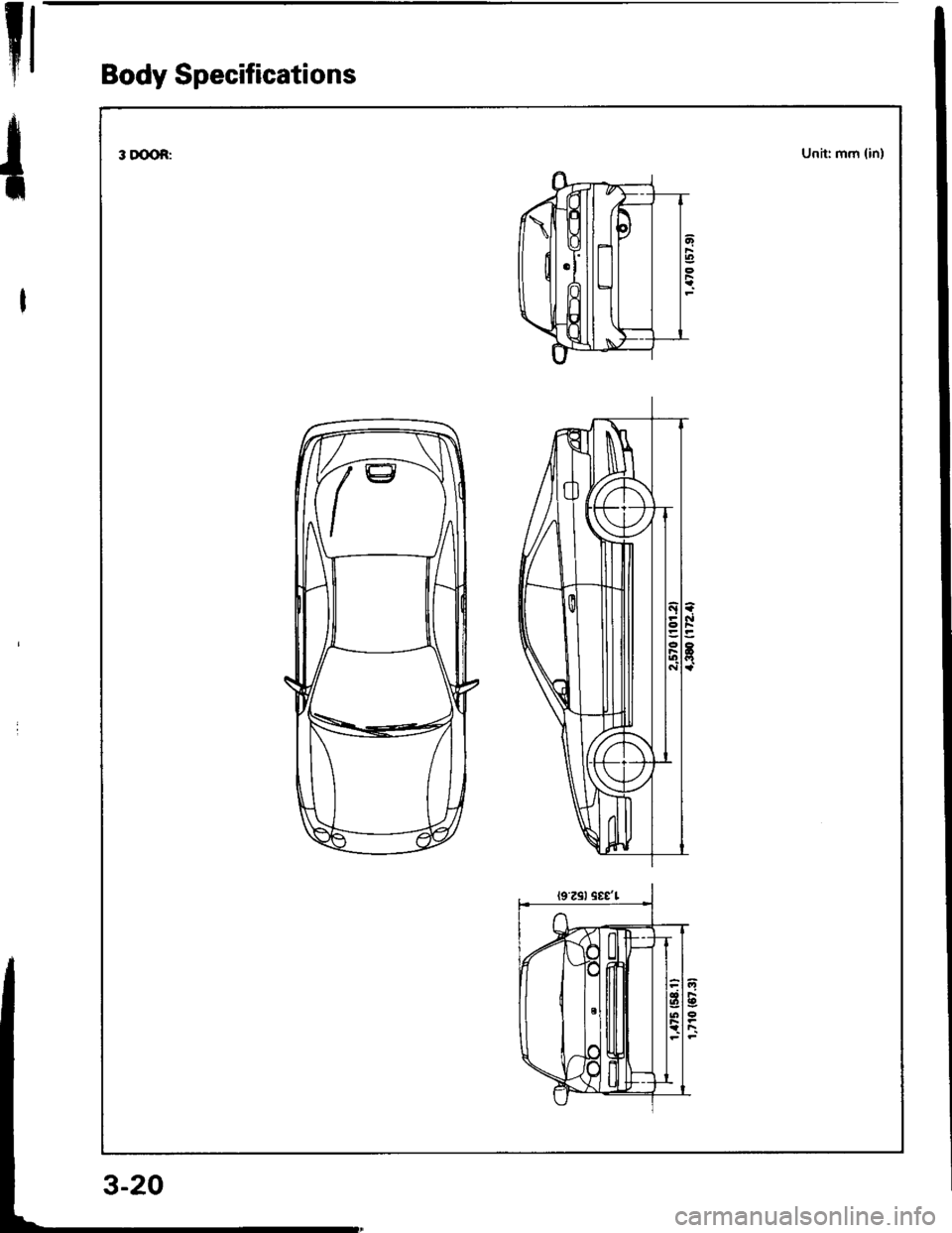 ACURA INTEGRA 1994  Service Repair Manual Il
I
il
Body Specifications
3 DOOf,:Unit: mm (in) 
