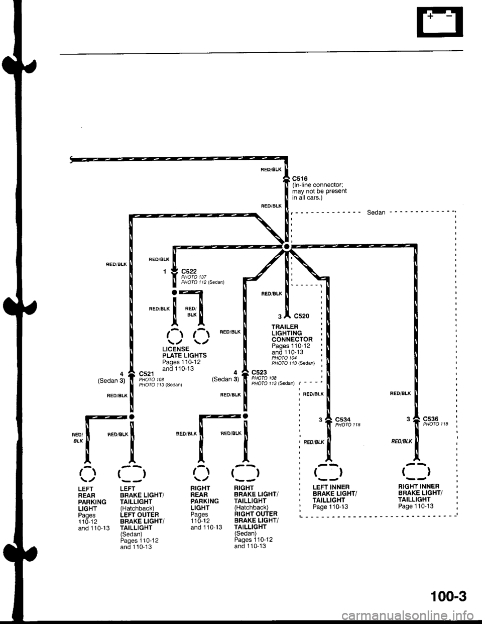 ACURA INTEGRA 1998  Service Repair Manual c516(ln-line connector;may not be presentin all cars.)
".o".*l .Z[ I :
1 J Cs22
,-t t-t neo ar-x I igdi.Ite^- : [ | Ii.j i,i I i*;Plgl il [ :
F*+.i""* ! ifii:|l$ il I 
:l8iill,% l^--;"o;oi;:s"