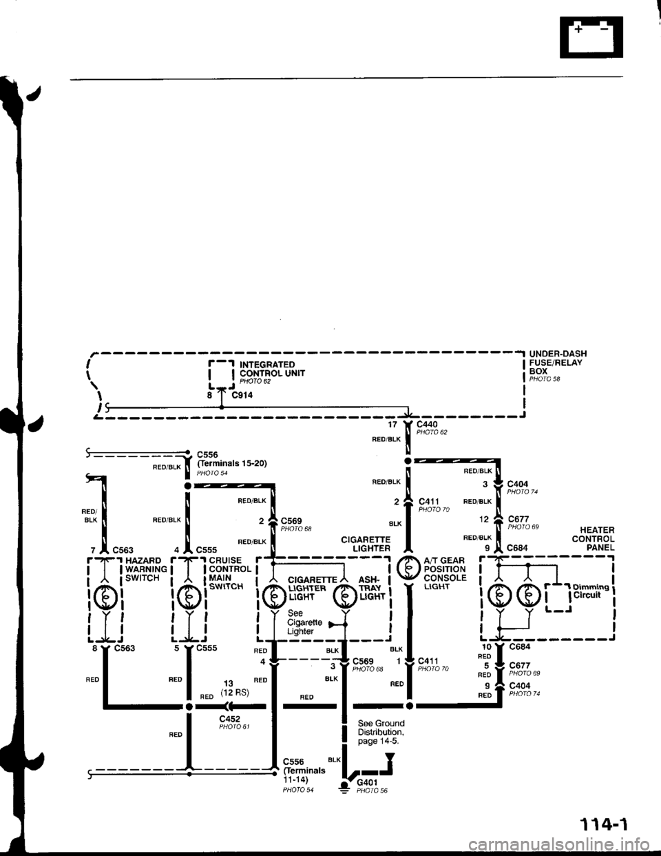ACURA INTEGRA 1998  Service Repair Manual UNOER-DASHFUSE/RELAYBOXI
t
I
,
r-1 TNTEGRATEoI I coNTRoL UNIT| | PHOfO 62
J
xa
c440
A &??f,,"""u-ror
I PHora 51
il,.,.::r---j
Oerminals-;;i3L*
4 :---
i ! "ro".*l
1&! ".0"*l ,flsx"*
, .1, "uu, o I 