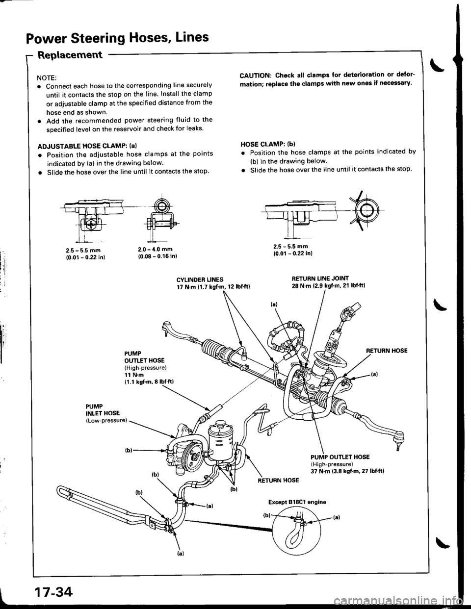ACURA INTEGRA 1998 Service Repair Manual Power Steering Hoses, Lines
Replacement
NOTE:
. Connect each hose to the corresponding line securely
until it contacts the stop on the line. Install the clamp
or adjustable clamp at the specified dist ACURA INTEGRA 1998 Service Repair Manual Power Steering Hoses, Lines
Replacement
NOTE:
. Connect each hose to the corresponding line securely
until it contacts the stop on the line. Install the clamp
or adjustable clamp at the specified dist