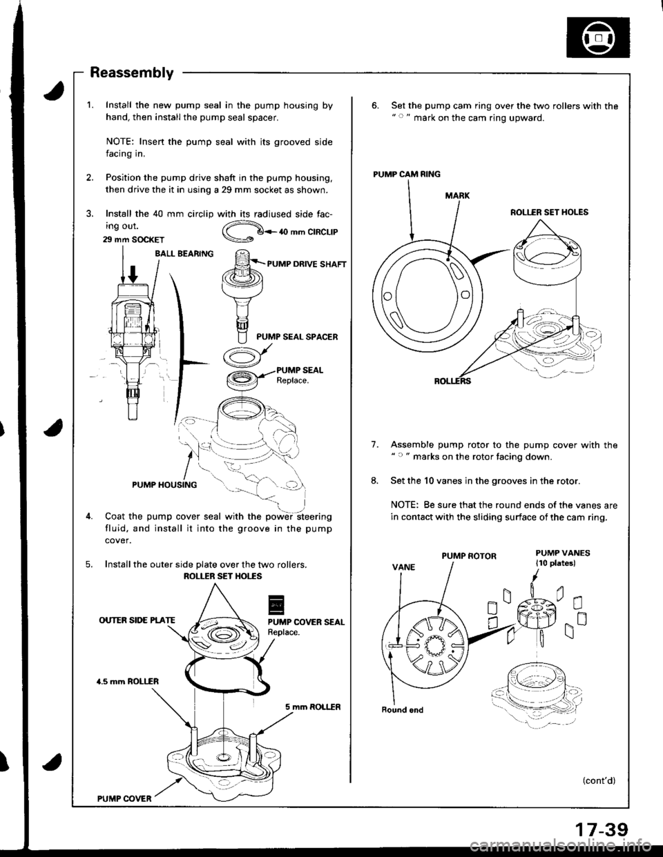 ACURA INTEGRA 1998 Service Repair Manual 1. Install the new pump seal in the pump housing by
hand, then install the pump seal spacer.
6. Set the pump cam ring over the two rollers with the" c " mark on the cam ring upward.
NOTE: Insen the pu ACURA INTEGRA 1998 Service Repair Manual 1. Install the new pump seal in the pump housing by
hand, then install the pump seal spacer.
6. Set the pump cam ring over the two rollers with the" c " mark on the cam ring upward.
NOTE: Insen the pu