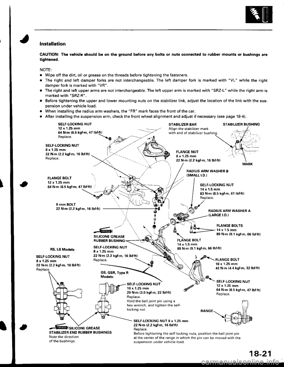 ACURA INTEGRA 1998 Service Repair Manual lnstallation
CAUTION: Th€ vehiclo should bs on the ground b€fore any bolts or nuis connectod to rubber mounis or bushings aro
tightened.
NOTE:
. Wipe off thedirt,oil or gr€ase on the threads bef ACURA INTEGRA 1998 Service Repair Manual lnstallation
CAUTION: Th€ vehiclo should bs on the ground b€fore any bolts or nuis connectod to rubber mounis or bushings aro
tightened.
NOTE:
. Wipe off thedirt,oil or gr€ase on the threads bef