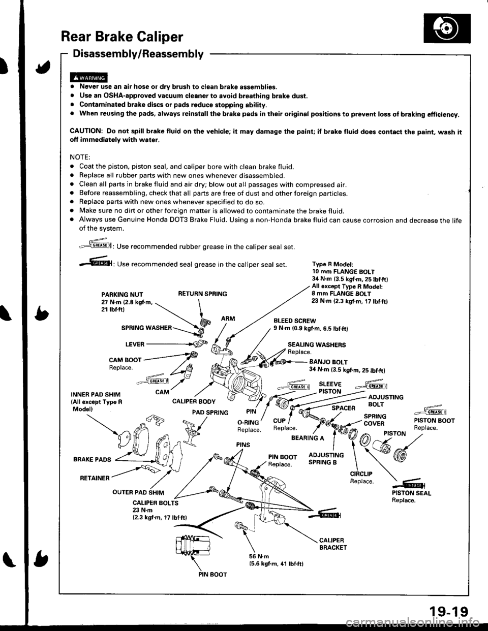 ACURA INTEGRA 1998 Service Repair Manual Rear Brake Caliper
Disassembly/Reassembly
o Never use an air hose or dry brush to clean brake assemblies.o Use an OSHA-approv€d vacuum cleaner to avoid breathing brake dust.. Conlaminated brake disc ACURA INTEGRA 1998 Service Repair Manual Rear Brake Caliper
Disassembly/Reassembly
o Never use an air hose or dry brush to clean brake assemblies.o Use an OSHA-approv€d vacuum cleaner to avoid breathing brake dust.. Conlaminated brake disc