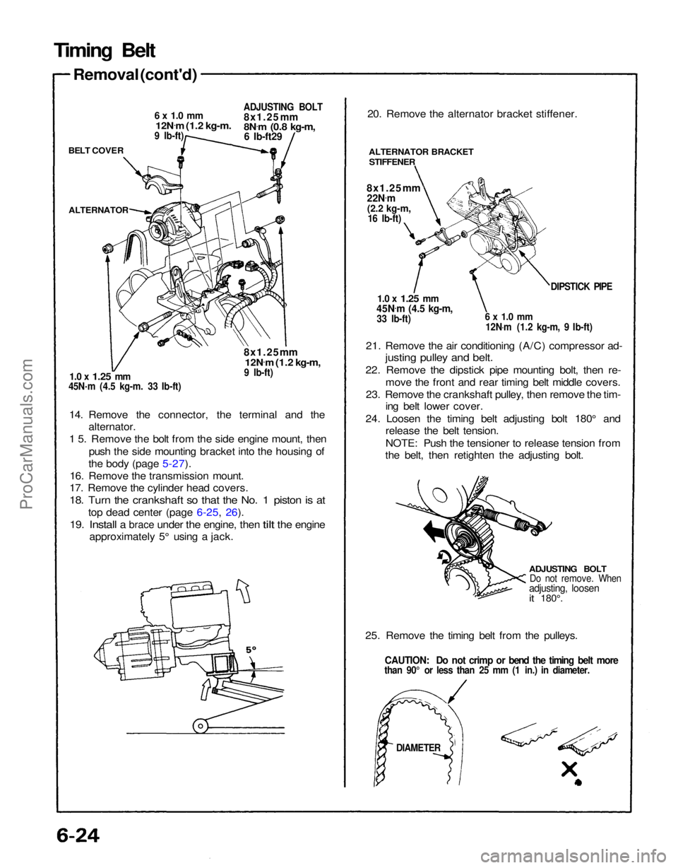 ACURA NSX 1991 Service Repair Manual
45N
.
m (4.5 kg-m. 33 Ib-ft)
14. Remove the connector, the terminal and the alternator.
1 5. Remove the bolt from the side engine mount, then
push the side mounting bracket into the housing of
the b ACURA NSX 1991 Service Repair Manual
45N
.
m (4.5 kg-m. 33 Ib-ft)
14. Remove the connector, the terminal and the alternator.
1 5. Remove the bolt from the side engine mount, then
push the side mounting bracket into the housing of
the b