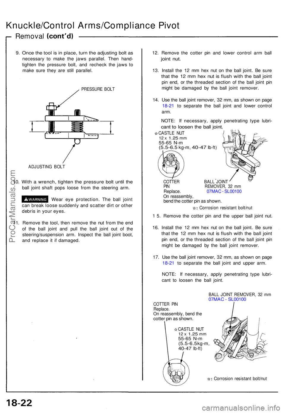 ACURA NSX 1991  Service Repair Manual Knuckle/Control Arms/Complianc e Pivo t
Remova l
9. Onc e th e too l i s i n  place , tur n th e adjustin g bol t a s
necessar y t o mak e th e jaw s parallel . The n hand -
tighte n th e pressur e bo