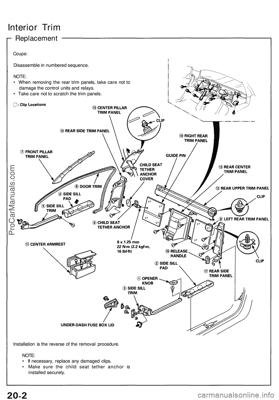 ACURA NSX 1997  Service Repair Manual Interior Tri m
Replacemen t
Coupe:
Disassembl e in  numbere d sequence .
NOTE:
• Whe n removin g th e rea r tri m panels , tak e car e no t t o
damag e th e contro l unit s an d relays .
•  Tak e 