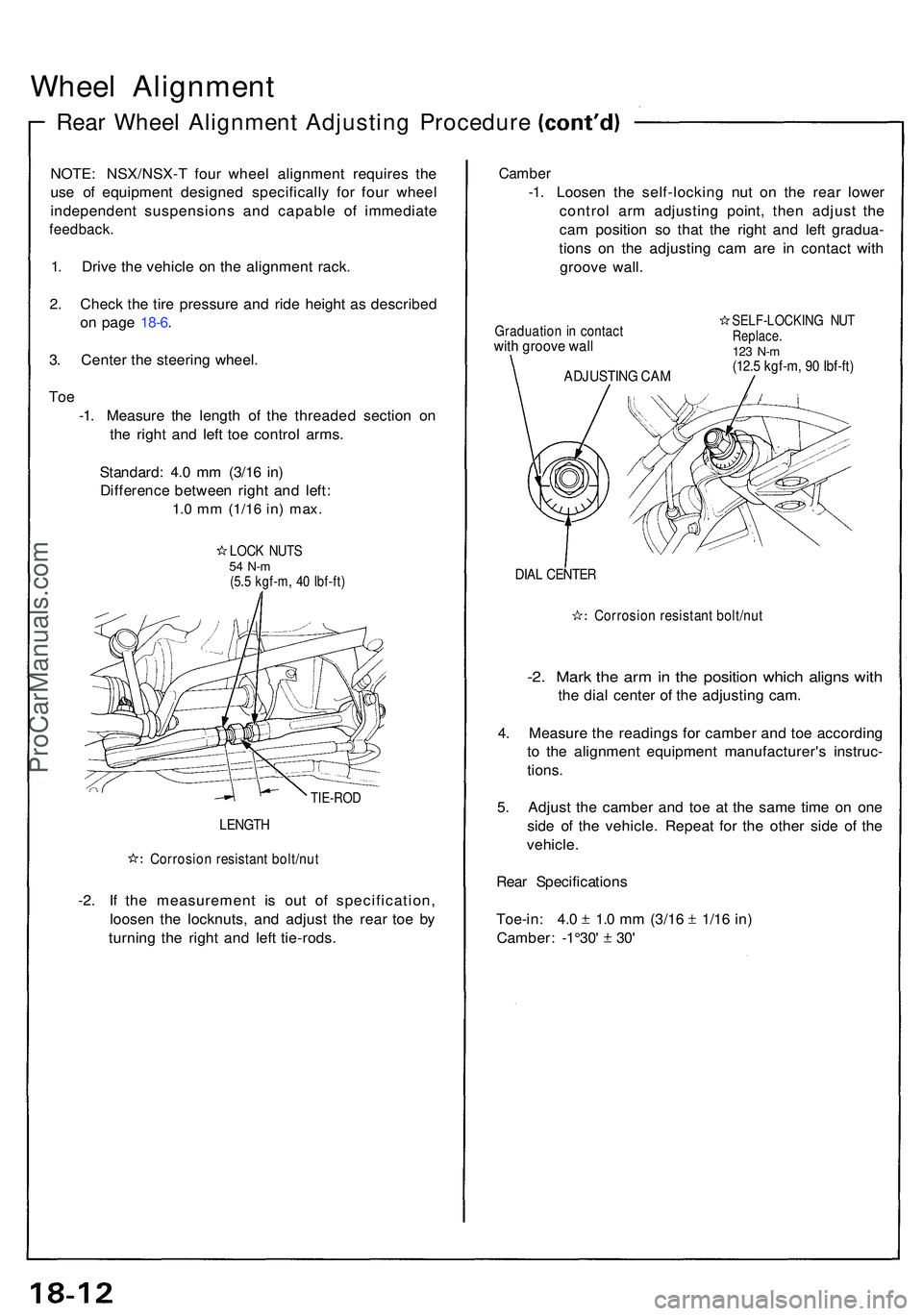 ACURA NSX 1997 Service Repair Manual Wheel Alignmen t
Rear Whee l Alignmen t Adjustin g Procedur e
NOTE: NSX/NSX- T fou r whee l alignmen t require s th e
us e o f equipmen t designe d specificall y fo r fou r whee l
independen t suspens ACURA NSX 1997 Service Repair Manual Wheel Alignmen t
Rear Whee l Alignmen t Adjustin g Procedur e
NOTE: NSX/NSX- T fou r whee l alignmen t require s th e
us e o f equipmen t designe d specificall y fo r fou r whee l
independen t suspens