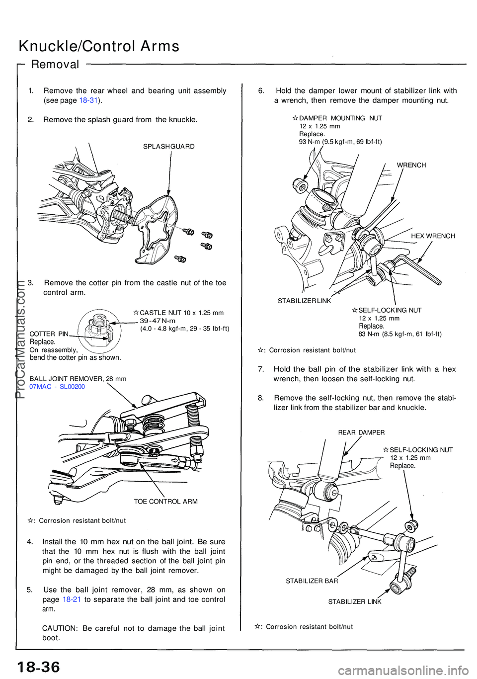 ACURA NSX 1997 Service Repair Manual Knuckle/Control Arm s
Remova l
1. Remov e th e rea r whee l an d bearin g uni t assembl y
(se e pag e 18-31 ).
2 . Remov e th e splas h guar d fro m th e knuckle .
SPLASH GUAR D
3. Remov e th e cotte ACURA NSX 1997 Service Repair Manual Knuckle/Control Arm s
Remova l
1. Remov e th e rea r whee l an d bearin g uni t assembl y
(se e pag e 18-31 ).
2 . Remov e th e splas h guar d fro m th e knuckle .
SPLASH GUAR D
3. Remov e th e cotte