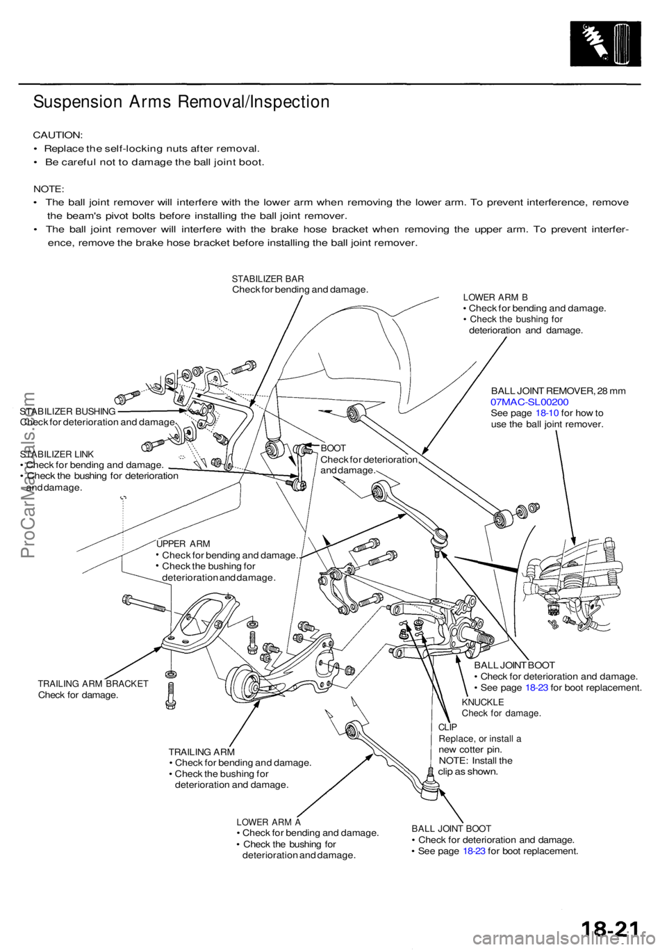 ACURA RL KA9 1996 Service Repair Manual Suspension Arm s Removal/Inspectio n
CAUTION:
• Replac e th e self-lockin g nut s afte r removal .
• B e carefu l no t t o damag e th e bal l join t boot .
NOTE :
• Th e bal l join t remove r ACURA RL KA9 1996 Service Repair Manual Suspension Arm s Removal/Inspectio n
CAUTION:
• Replac e th e self-lockin g nut s afte r removal .
• B e carefu l no t t o damag e th e bal l join t boot .
NOTE :
• Th e bal l join t remove r