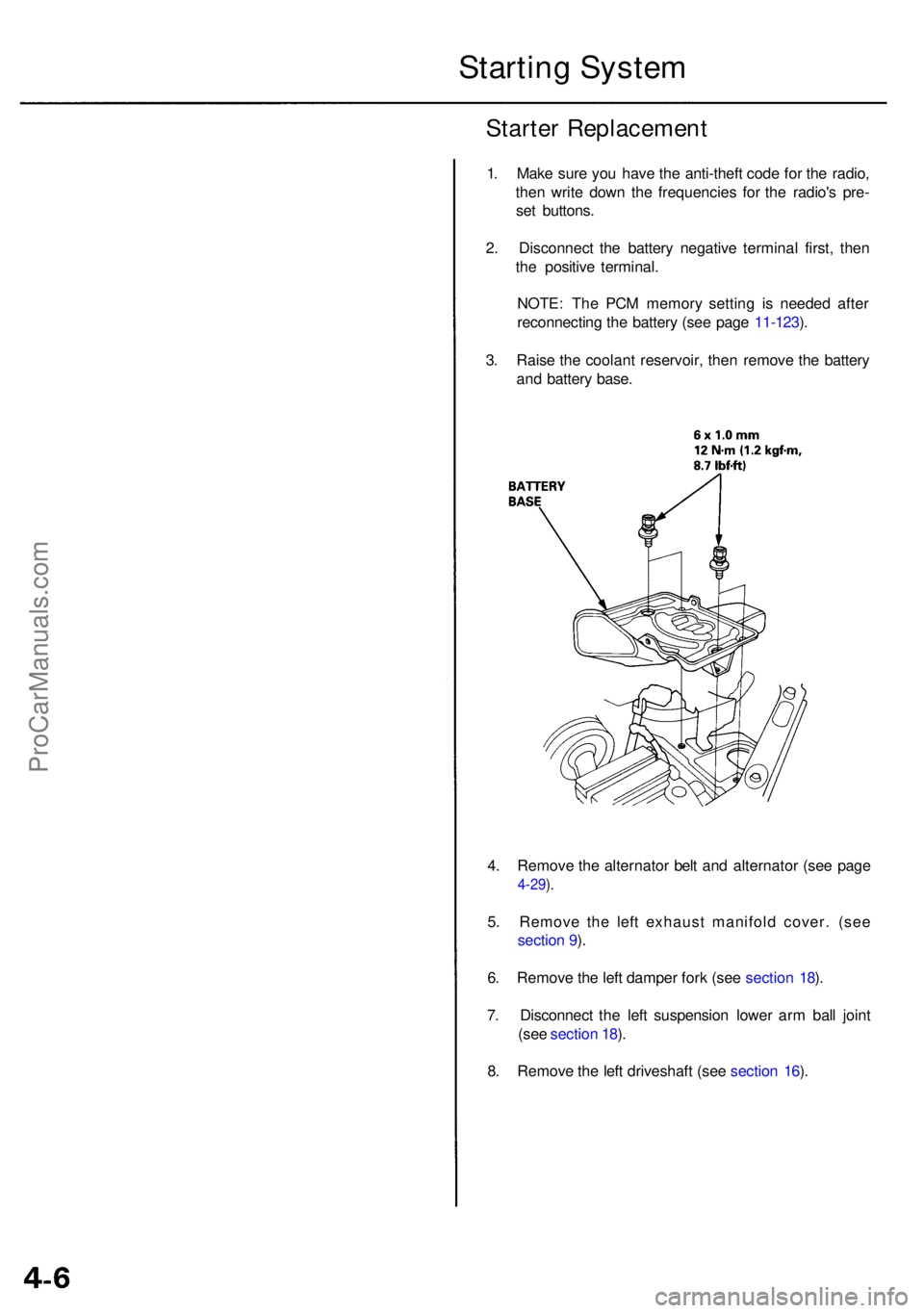 ACURA RL KA9 1996  Service Repair Manual 4. Remov e th e alternato r bel t an d alternato r (se e pag e
4-29).
5 . Remov e th e lef t exhaus t manifol d cover . (se e
sectio n 9 ).
6 . Remov e th e lef t dampe r for k (se e sectio n 18 ).
7 