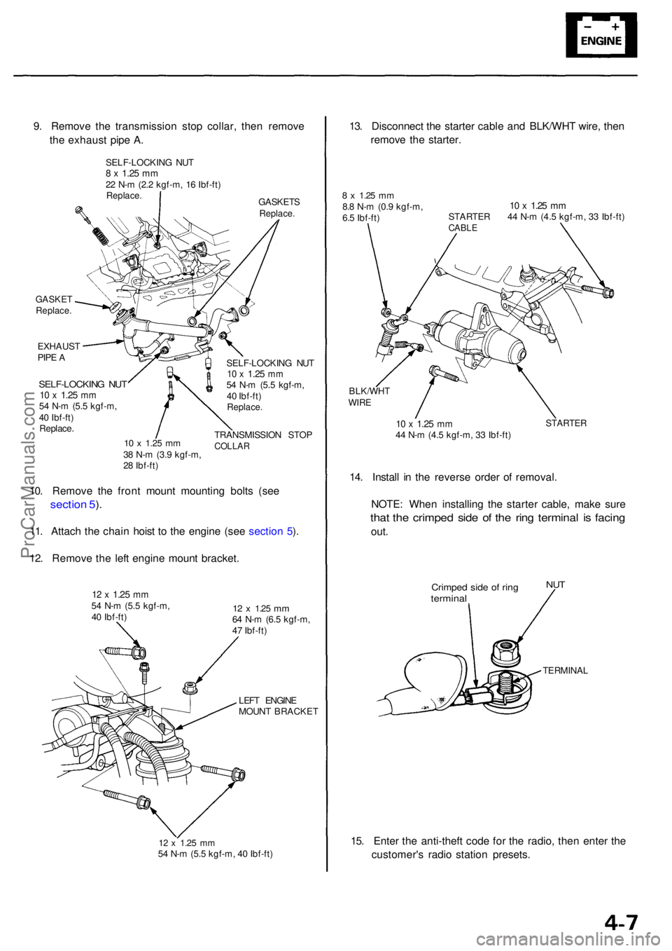ACURA RL KA9 1996  Service Repair Manual GASKETReplace .
EXHAUS T
PIP E A
SELF-LOCKIN G NU T10  x 1.2 5 mm54  N- m (5. 5 kgf-m ,
4 0  Ibf-ft )
Replace .
10  x 1.2 5 mm38  N- m (3. 9 kgf-m ,
2 8  Ibf-ft ) SELF-LOCKIN
G NU T
10  x 1.2 5 mm54  