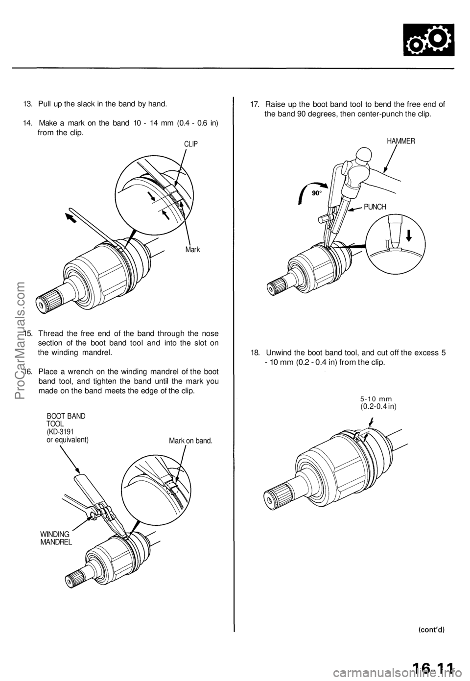 ACURA TL 1995  Service Repair Manual 13. Pul l u p th e slac k in  th e ban d b y hand .
14 . Mak e a  mar k o n th e ban d 1 0 -  1 4 m m (0. 4 -  0. 6 in )
fro m th e clip .
CLIP
Mar k
15. Threa d th e fre e en d o f th e ban d throug 