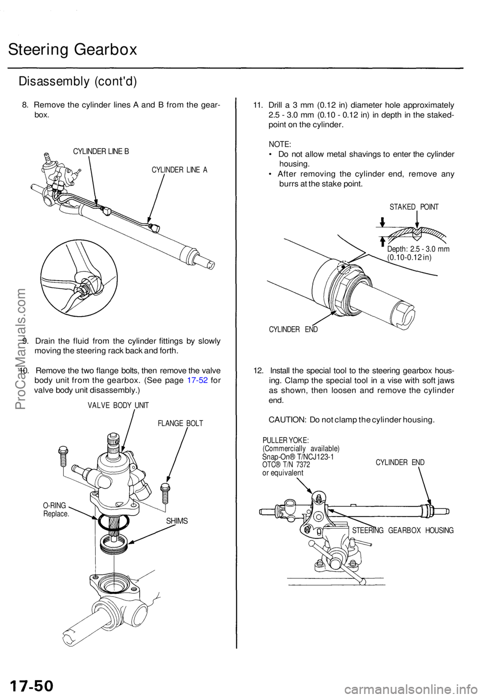 ACURA TL 1995  Service Repair Manual Steering Gearbo x
Disassembl y (cont'd )
8. Remov e th e cylinde r line s A  an d B  fro m th e gear -
box.
CYLINDE R LIN E B
CYLINDE R LIN E A
9. Drai n th e flui d fro m th e cylinde r fitting s