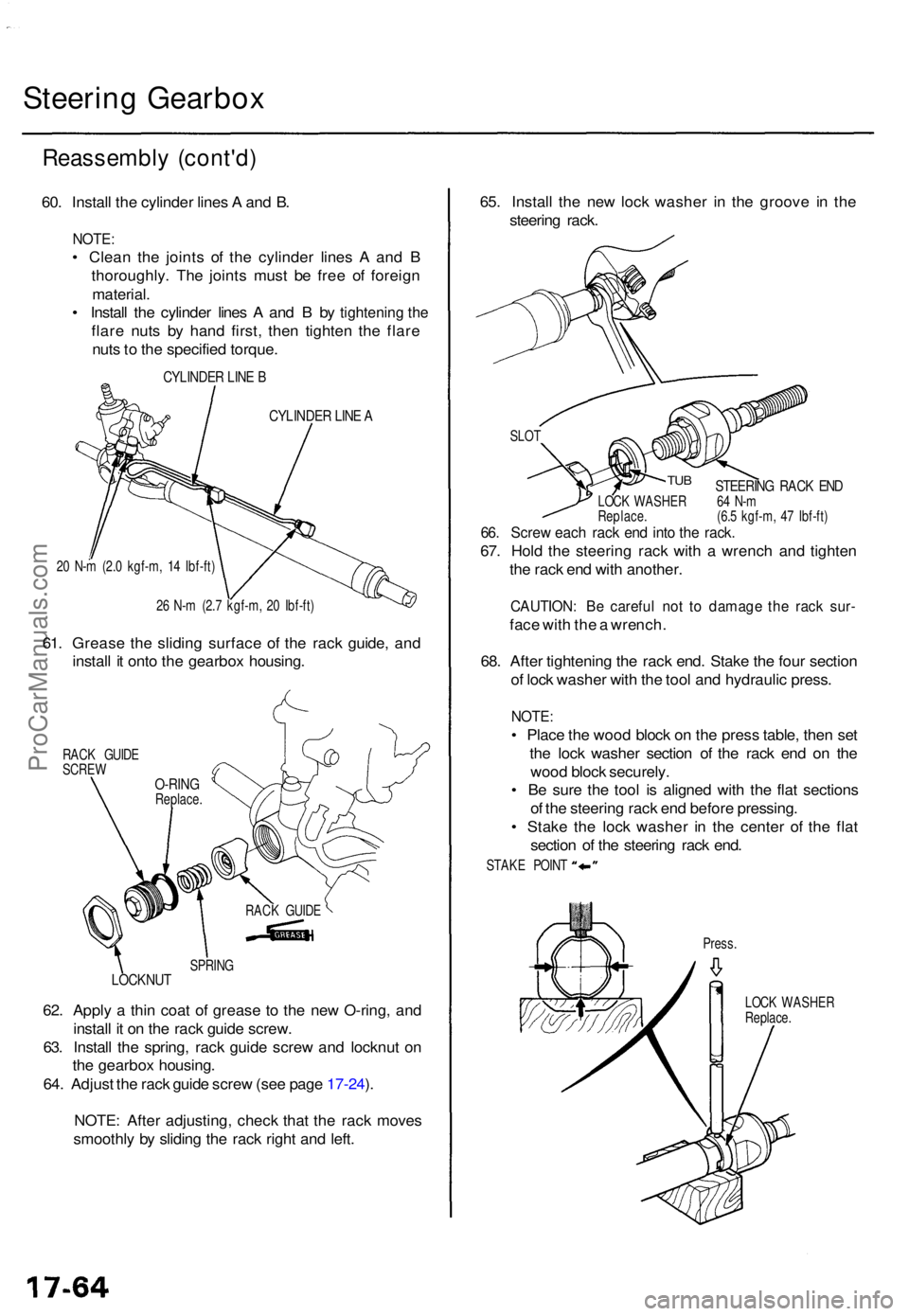 ACURA TL 1995  Service Repair Manual Steering Gearbo x
Reassembl y (cont'd )
60. Instal l th e cylinde r line s A  an d B .
NOTE :
• Clea n th e joint s o f th e cylinde r line s A  an d B
thoroughly . Th e joint s mus t b e fre e 