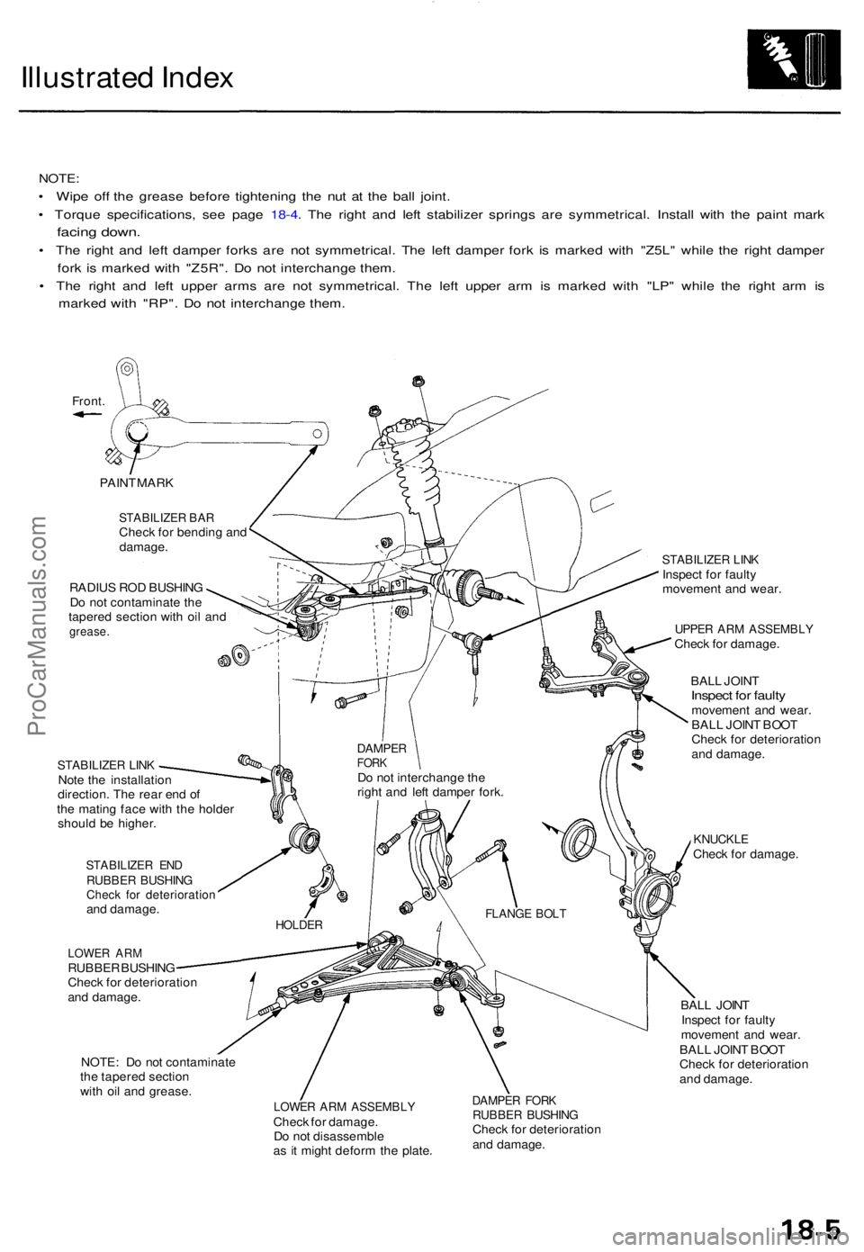 ACURA TL 1995 Service Repair Manual Illustrated Inde x
NOTE :
• Wip e of f th e greas e befor e tightenin g th e nu t a t th e bal l joint .
• Torqu e specifications , se e pag e 18-4 . Th e righ t an d lef t stabilize r spring s a ACURA TL 1995 Service Repair Manual Illustrated Inde x
NOTE :
• Wip e of f th e greas e befor e tightenin g th e nu t a t th e bal l joint .
• Torqu e specifications , se e pag e 18-4 . Th e righ t an d lef t stabilize r spring s a