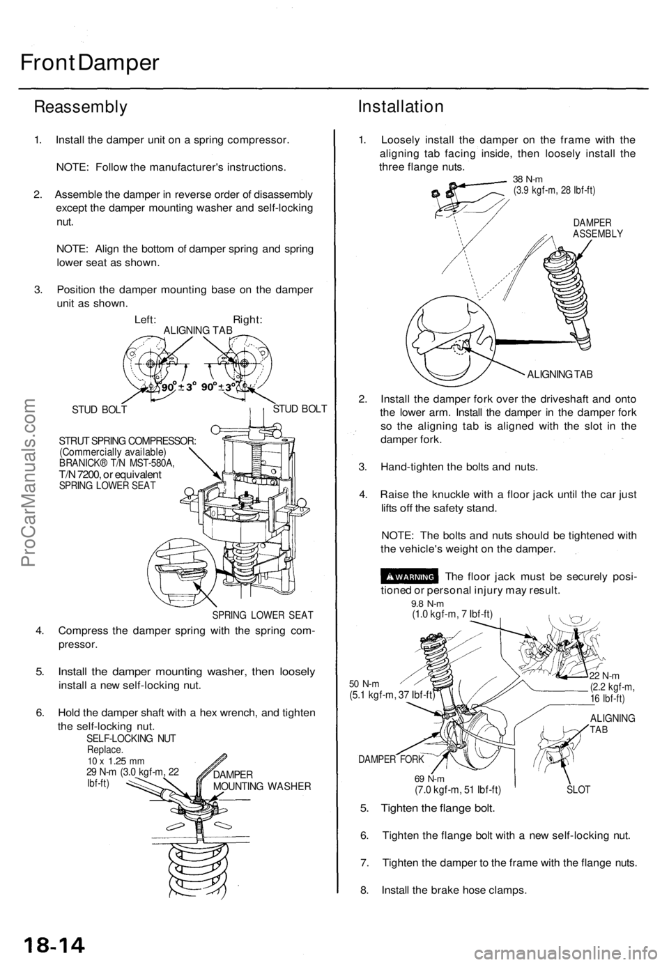 ACURA TL 1995 Service Repair Manual Front Dampe r
Reassembl y
1. Instal l th e dampe r uni t o n a sprin g compressor .
NOTE : Follo w th e manufacturer' s instructions .
2 . Assembl e th e dampe r i n revers e orde r o f disassem ACURA TL 1995 Service Repair Manual Front Dampe r
Reassembl y
1. Instal l th e dampe r uni t o n a sprin g compressor .
NOTE : Follo w th e manufacturer' s instructions .
2 . Assembl e th e dampe r i n revers e orde r o f disassem