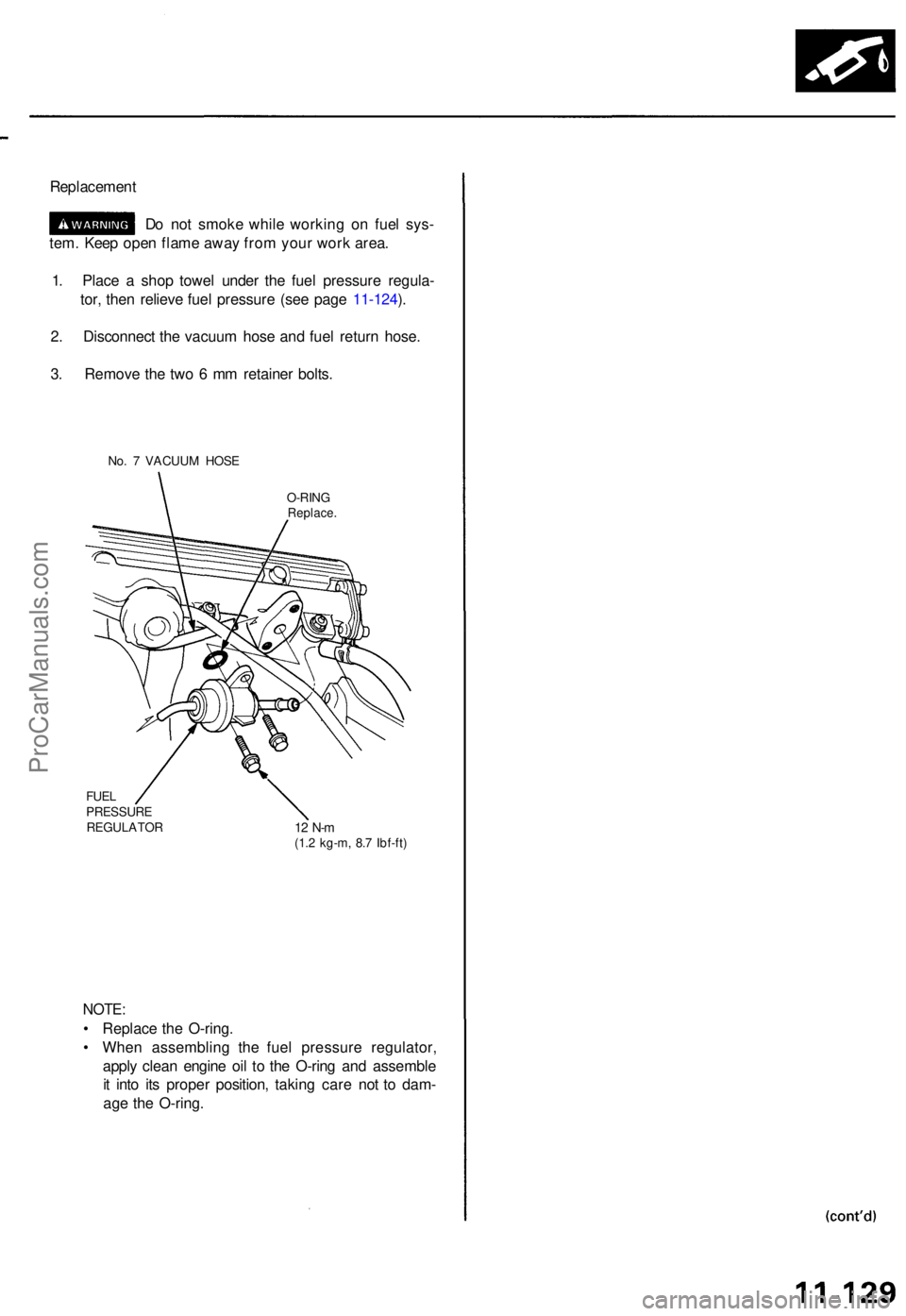 ACURA TL 1995  Service Repair Manual Replacement
Do no t smok e whil e workin g o n fue l sys -
tem . Kee p ope n flam e awa y fro m you r wor k area .
1 . Plac e a  sho p towe l unde r th e fue l pressur e regula -
tor , the n reliev e 