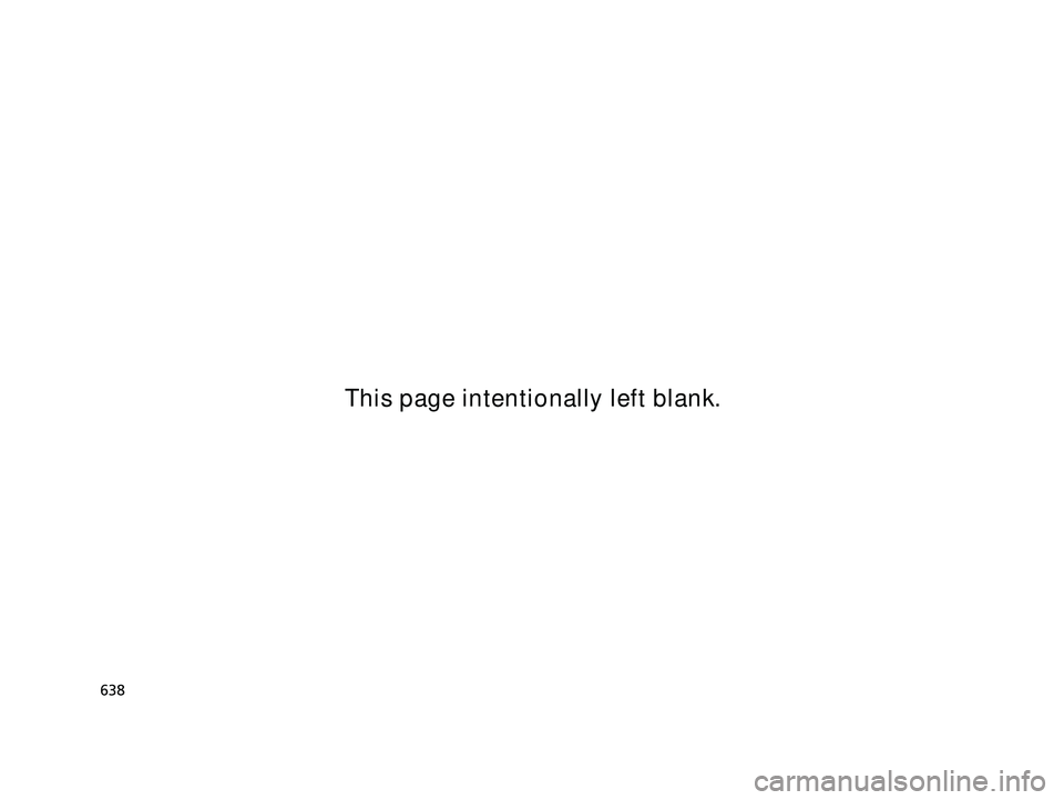ACURA RDX 2023  Owners Manual 638
23 ACURA RDX-31TJB6400.book  638 ページ  ２０２２年８月４日　木曜日　午後１時５１分This page intentionally left blank. 