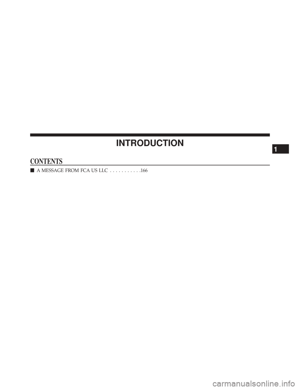 Ram 2500 2016  Diesel Supplement INTRODUCTION
CONTENTS
A MESSAGE FROM FCA US LLC ...........166
1 
