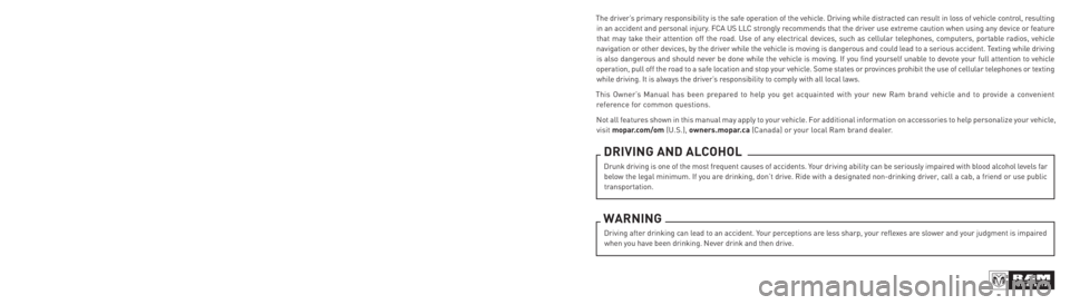 RAM PROMASTER CITY 2022  Owners Manual  WARNING: Operating, servicing and maintaining a passenger vehicle or off-highway  
motor vehicle can expose you to chemicals including engine exhaust, carbon monoxide, phthalates,  
and lead, which a
