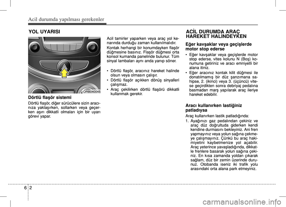 Hyundai Accent 2017  Kullanım Kılavuzu (in Turkish) 
