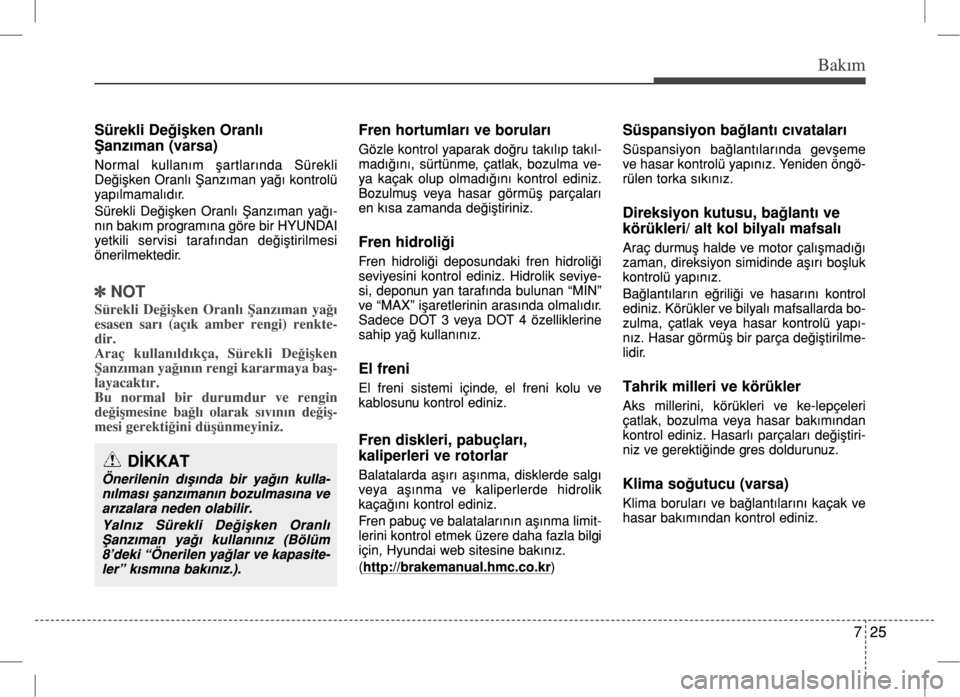 Hyundai Accent 2017  Kullanım Kılavuzu (in Turkish) 