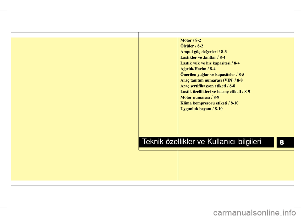 Hyundai Accent 2017  Kullanım Kılavuzu (in Turkish) 