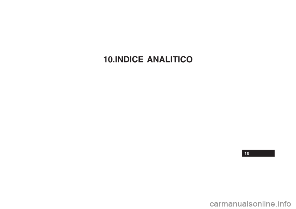 Hyundai Accent 2006  Manuale del proprietario (in Italian) 10.INDICE ANALITICO
10 