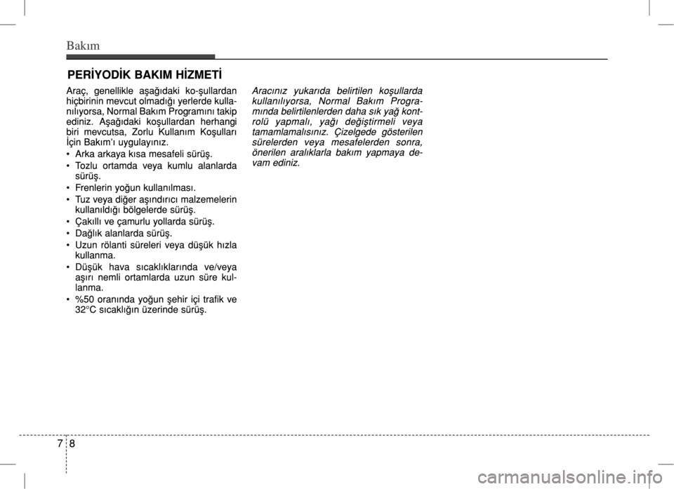 Hyundai Accent Blue 2017  Kullanım Kılavuzu (in Turkish) 