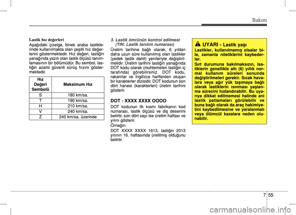 Hyundai Accent Blue 2017  Kullanım Kılavuzu (in Turkish) 