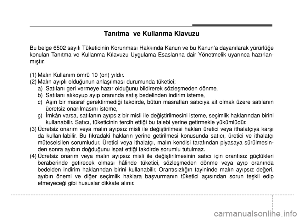 Hyundai Accent Blue 2017  Kullanım Kılavuzu (in Turkish) 