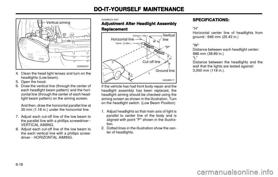 Hyundai Atos 2002 Owners Manual DO-IT-YOURSELF MAINTENANCE
DO-IT-YOURSELF MAINTENANCE DO-IT-YOURSELF MAINTENANCE
DO-IT-YOURSELF MAINTENANCE
DO-IT-YOURSELF MAINTENANCE
6-18 SPECIFICATIONS:
SPECIFICATIONS: SPECIFICATIONS:
SPECIFICATIO Hyundai Atos 2002 Owners Manual DO-IT-YOURSELF MAINTENANCE
DO-IT-YOURSELF MAINTENANCE DO-IT-YOURSELF MAINTENANCE
DO-IT-YOURSELF MAINTENANCE
DO-IT-YOURSELF MAINTENANCE
6-18 SPECIFICATIONS:
SPECIFICATIONS: SPECIFICATIONS:
SPECIFICATIO