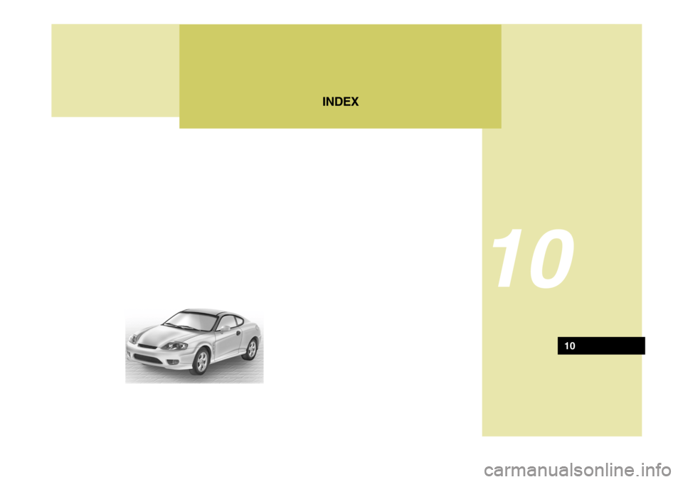 Hyundai Coupe 2004  Manuel du propriétaire (in French) INDEX
10
10  