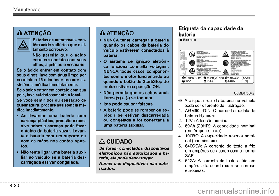 Hyundai Creta 2017  Manual do proprietário (in Portuguese) Manutenção
 ATEN