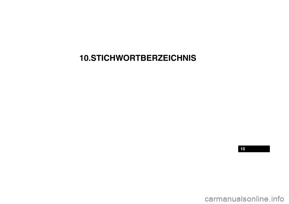 Hyundai Getz 2010  Betriebsanleitung (in German) 10.STICHWORTBERZEICHNIS
10 