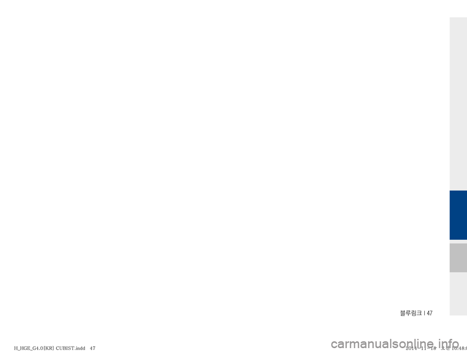 Hyundai Grandeur Hybrid 2015  그랜저HG 하이브리드 표준4 내비게이션 (in Korean) 6Bü��*���
�)�@�)�(�&�@�(����<�,�3�>��$�6�#�*�4�5��J�O�E�E�����
�)�@�)�(�&�@�(����<�,�3�>��$�6�#�*�4�5��J�O�E�E������������������	