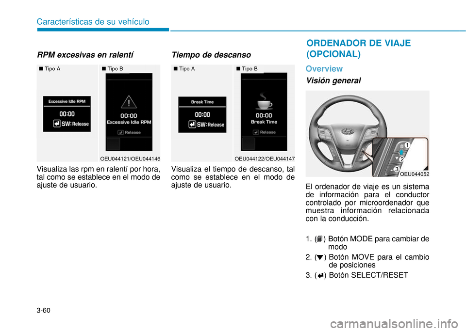 Hyundai H350 2015  Manual del propietario (in Spanish) 3-60
Caracter
