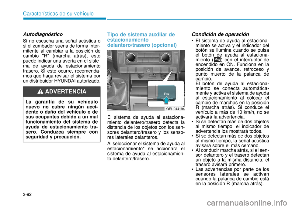 Hyundai H350 2015  Manual del propietario (in Spanish) 3-92
Caracter
