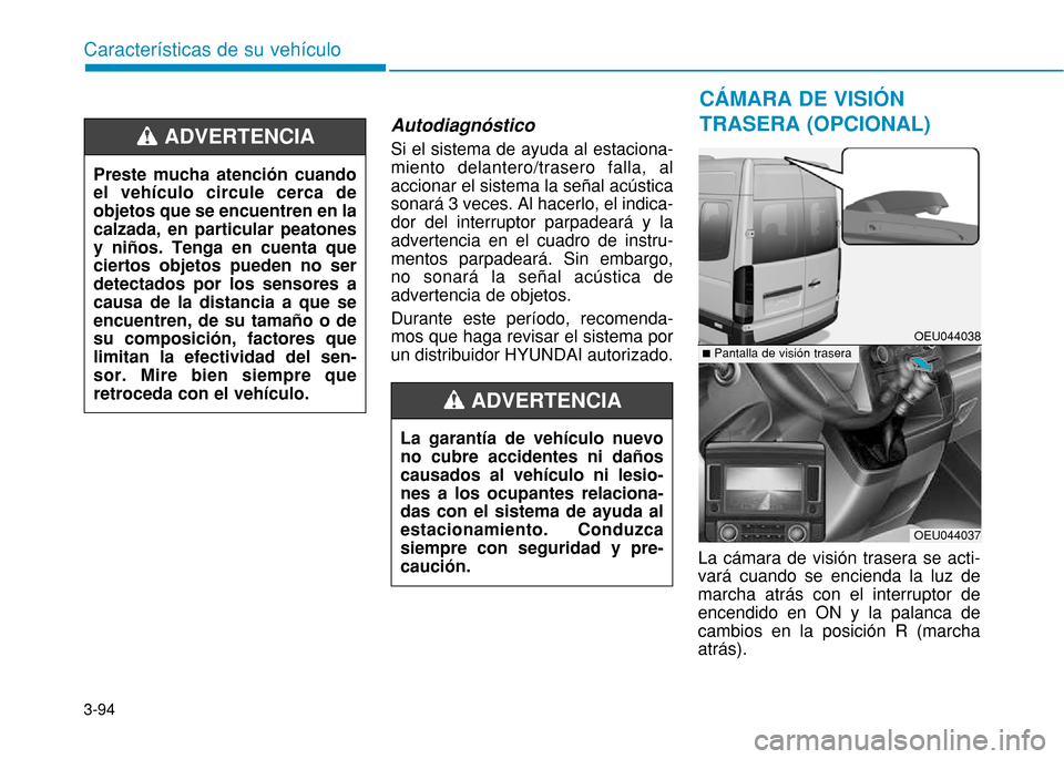 Hyundai H350 2015  Manual del propietario (in Spanish) 3-94
Caracter