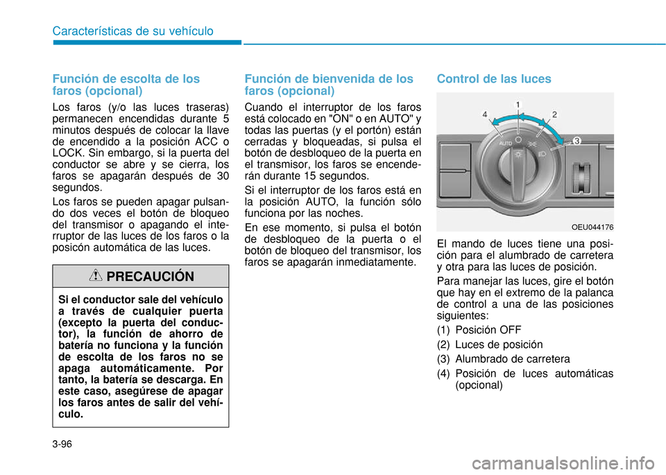 Hyundai H350 2015  Manual del propietario (in Spanish) 3-96
Caracter