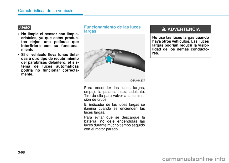 Hyundai H350 2015  Manual del propietario (in Spanish) 3-98
Caracter