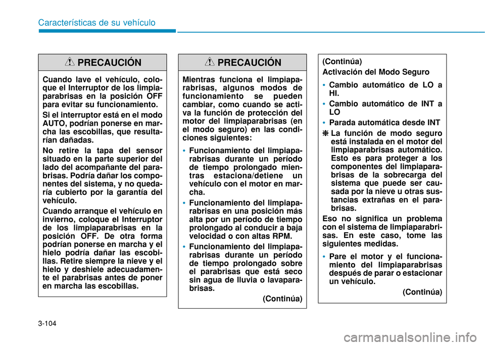 Hyundai H350 2015  Manual del propietario (in Spanish) 3-104
Caracter
