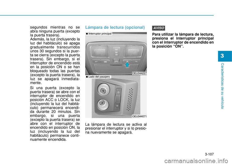 Hyundai H350 2015  Manual del propietario (in Spanish) 3-107
Caracter