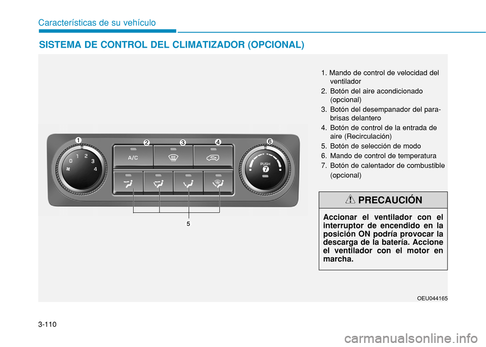 Hyundai H350 2015  Manual del propietario (in Spanish) 3-110
Caracter